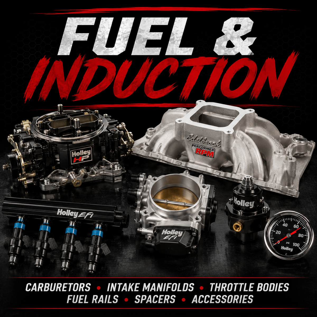 Fuel & Induction